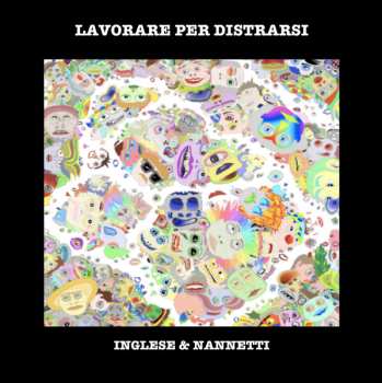 CD Inglese & Nannetti: Lavorare Per Distrarsi