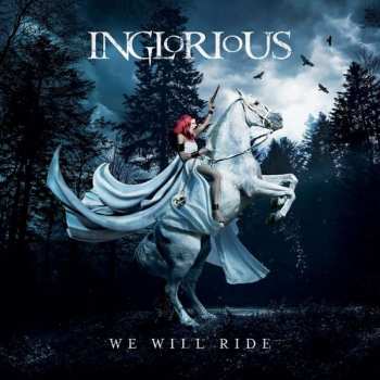 LP Inglorious: We Will Ride LTD