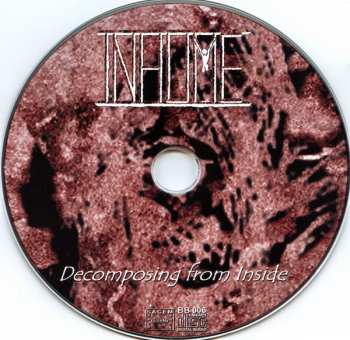 CD Inhume: Decomposing From Inside