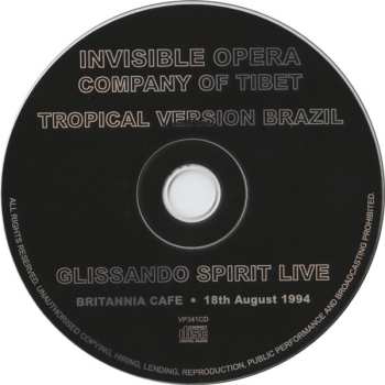 CD Invisible Opera Company Of Tibet (Tropical Version Brazil): Glissando Spirit Live