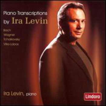 CD Ira Levin: Piano Transcriptions