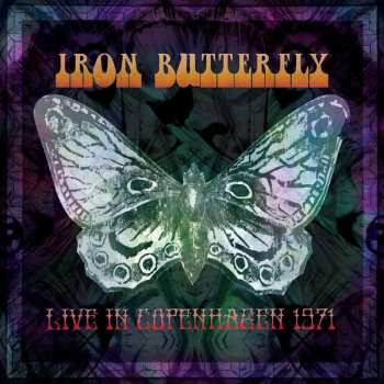 LP Iron Butterfly: Live In Copenhagen 1971