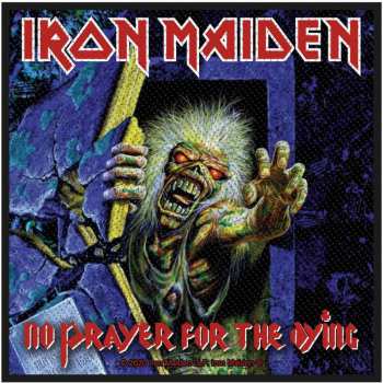 Merch Iron Maiden: Nášivka No Prayer For The Dying 