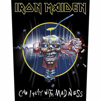 Merch Iron Maiden: Nášivka na chrbát Can I Play With Madness