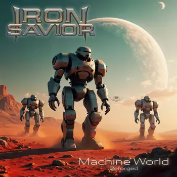 Iron Savior: Reforged - Machine World