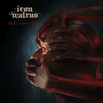 CD Iron Walrus: Tales Never Told