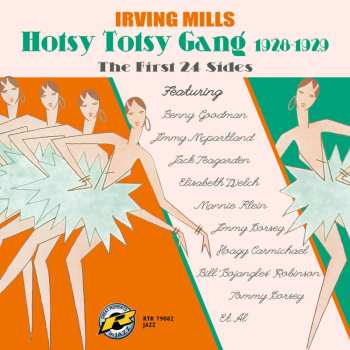 Album Irving Mills And His Hotsy Totsy Gang: The First 24 Sides