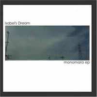 CD Isabel's Dream: Monomara EP