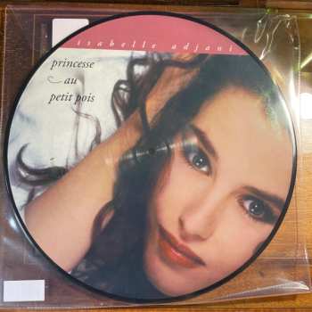 LP Isabelle Adjani: Princesse Au Petit Pois PIC | LTD