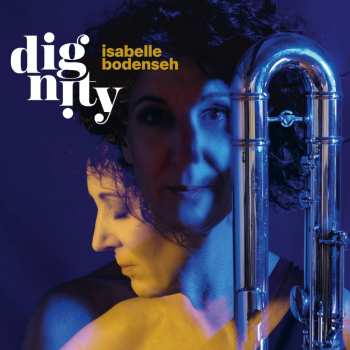 Album Isabelle Bodenseh: Dignity