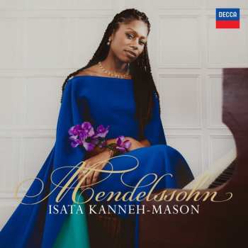 CD Isata Kanneh-Mason: Mendelssohn