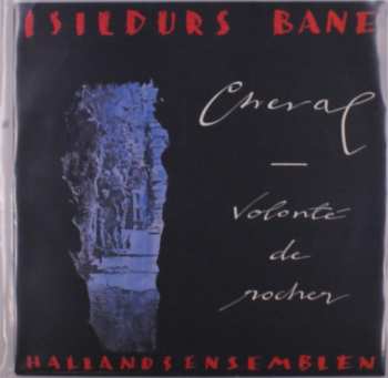 LP Isildurs Bane: Cheval - Volonté De Rocher