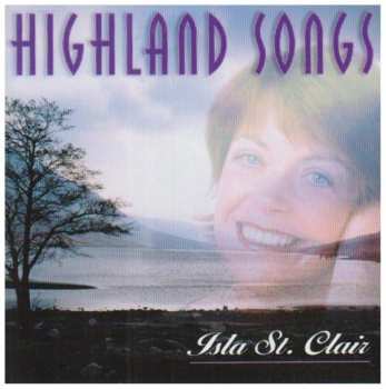 Album Isla St Clair: Highland Songs