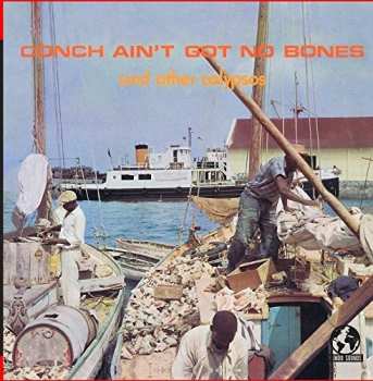 Album Island Champions / Smith,hubert & Coral Islanders: Conch Ain't Got No Bones And Other Calypsos