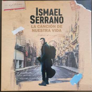 LP Ismael Serrano: La Canción de Nuestra Vida