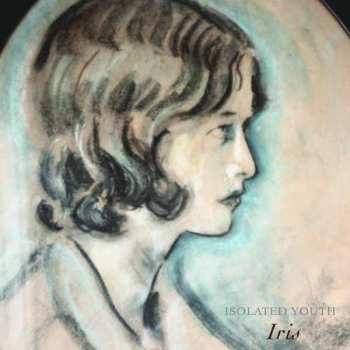 LP Isolated Youth: Iris LTD