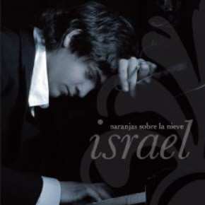 CD Israel: Naranjas Sobre La Nieve