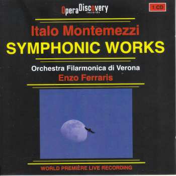 CD Italo Montemezzi: Orchesterwerke