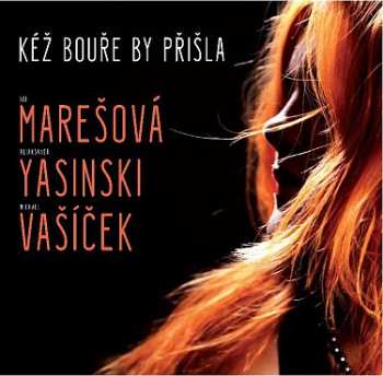 Album Aliaksandr Yasinski: Kéž Bouře By Přišla