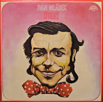 Album Ivan Mládek: Úterý