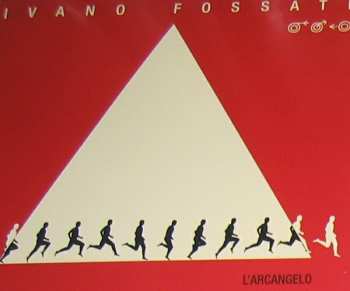 Album Ivano Fossati: L'Arcangelo