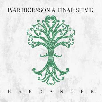 LP Ivar Bjørnson & Einar Selvik: Hardanger LTD