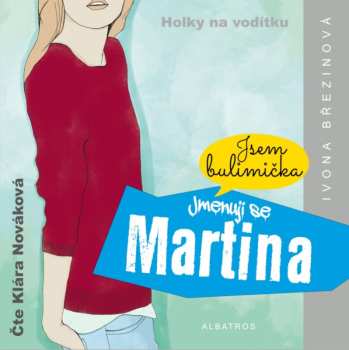 Album Ivona Březinová: Jmenuji Se Martina