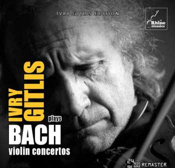 CD Johann Sebastian Bach: Violin Concertos