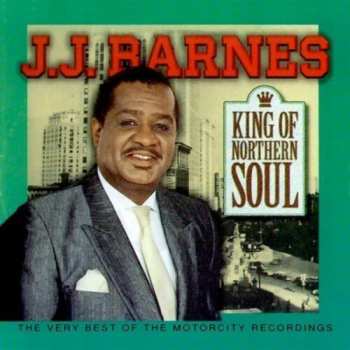 CD J. J. Barnes: King Of Northern Soul