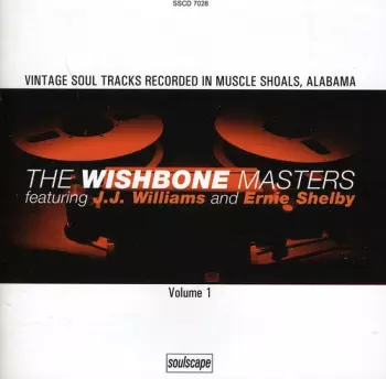 Ernie Shelby: The Wishbone Masters Volume 1