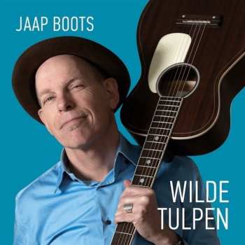 Album Jaap Boots: Wilde Tulpen