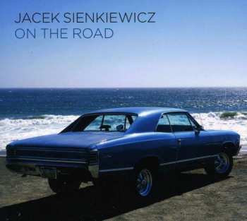 CD Jacek Sienkiewicz: On The Road