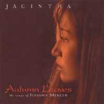 2LP Jacintha: Autumn Leaves - The Songs Of Johnny Mercer