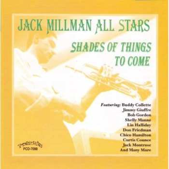 CD Jack Millman All Stars: Shades Of Things To Come