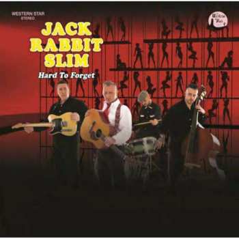 CD Jack Rabbit Slim: Hard To Forget