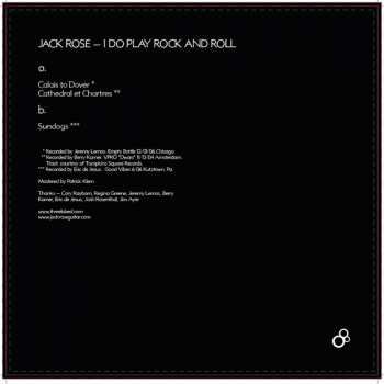 LP Jack Rose: I Do Play Rock And Roll