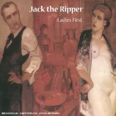 Jack The Ripper: Ladies First