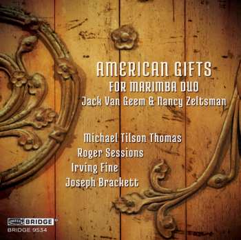CD Nancy Zeltsman: American Gifts For Marimba Duo