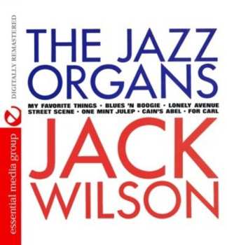 CD Jack Wilson: Jazz Organs