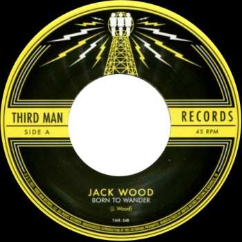 SP Jack Wood: Born To Wander