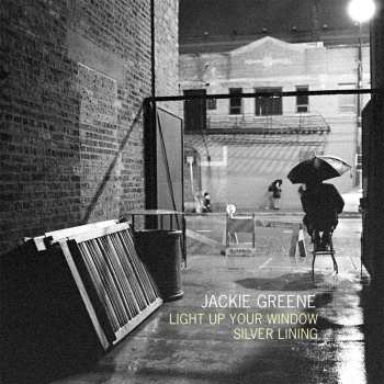 Album Jackie Greene: Light Up Your Window / Silver Lining
