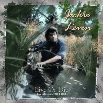 4CD Jackie Leven: Live Or Die