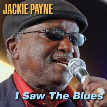 CD Jackie Payne: I Saw the Blues DIGI