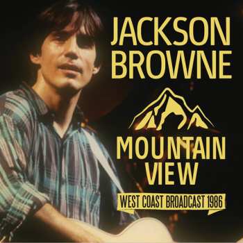 CD Jackson Browne: Mountain View