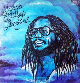 Album Jacob Miller: Jacob Miller Lives On