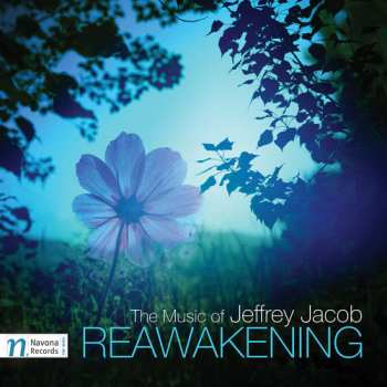 Album Jacob / Perez Mesa / Spalding: Jeffrey Jacob: Reawakening