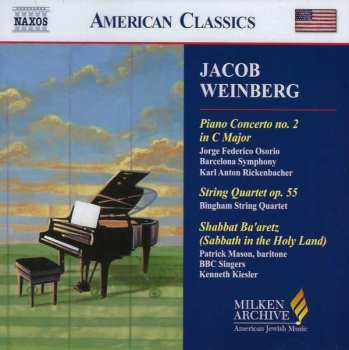 Album BBC Singers: Piano Concerto No. 2 In C Major, String Quartet Op. 55, Shabbat Ba'aretz (Sabbath In The Holy Land)