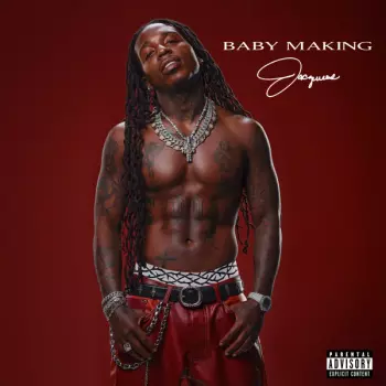Jacquees: Baby Making