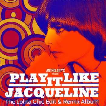 CD Jacqueline Taieb: Play It Like Jacqueline LTD