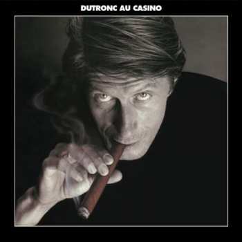 2LP Jacques Dutronc: Dutronc Au Casino